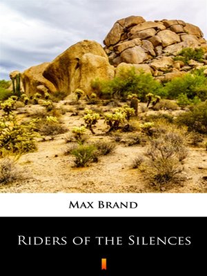 cover image of Riders of the Silences